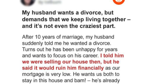 my-husband-wants-a-divorce,-but-demands-that-we-keep-living-together-–-and-that’s-not-even-the-worst-part